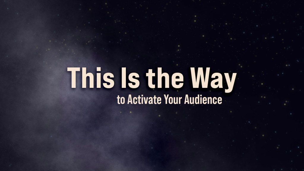 This Is the Way (to Activate Your Audience): What Marketers Can Learn from the Mandalorian & Grogu Rollout